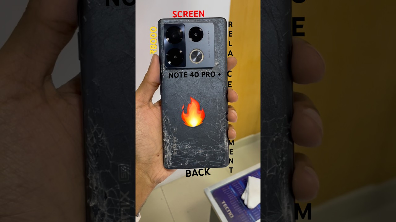 Infinix Note 40 Pro Plus 5G Screen & Back Replacement 🔥🔥