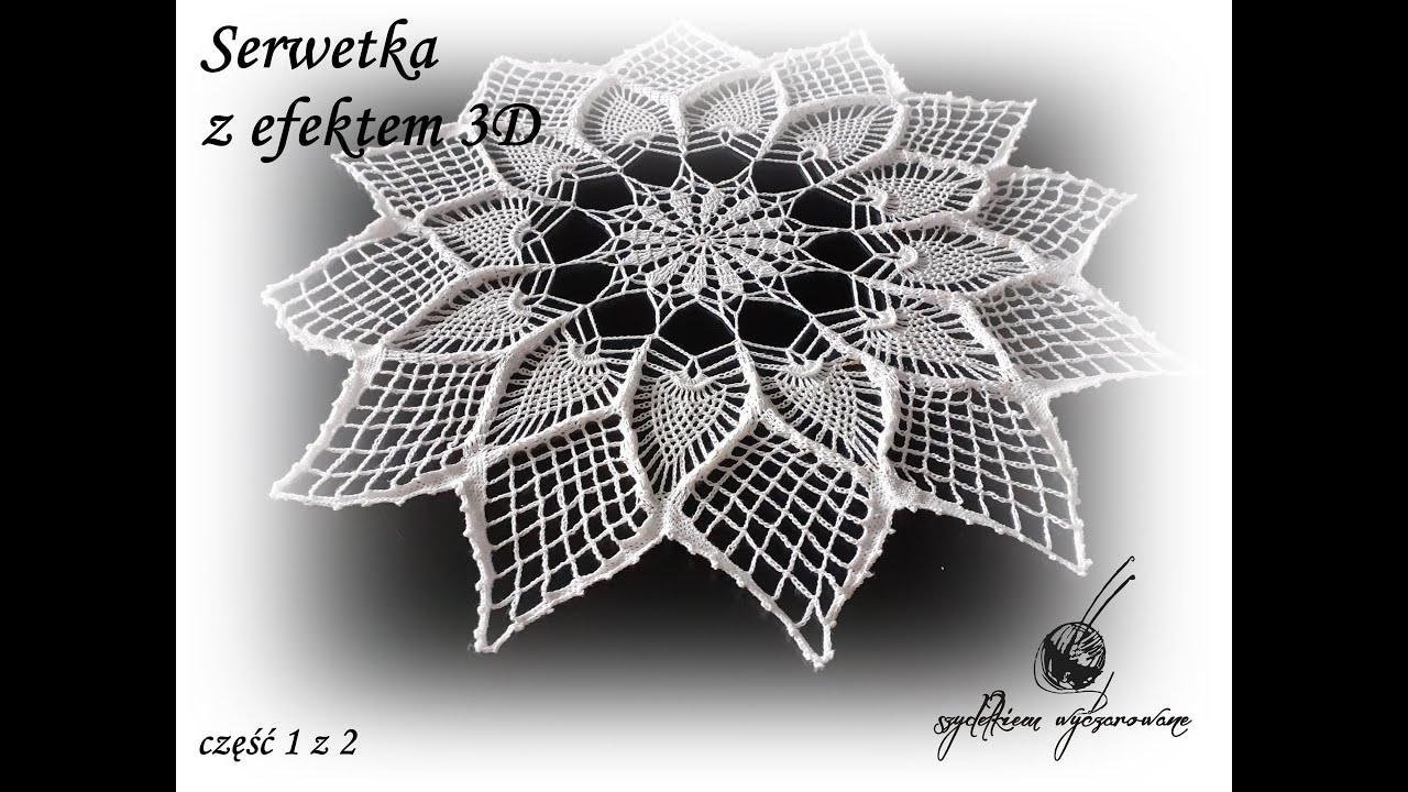 Serwetka z efektem 3D  - część 1 z 2 - Jak zrobić?