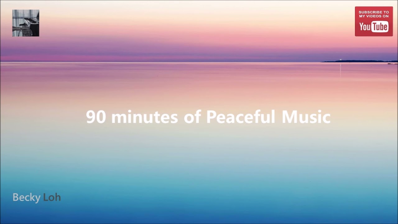 90 minut spokojnej muzyki