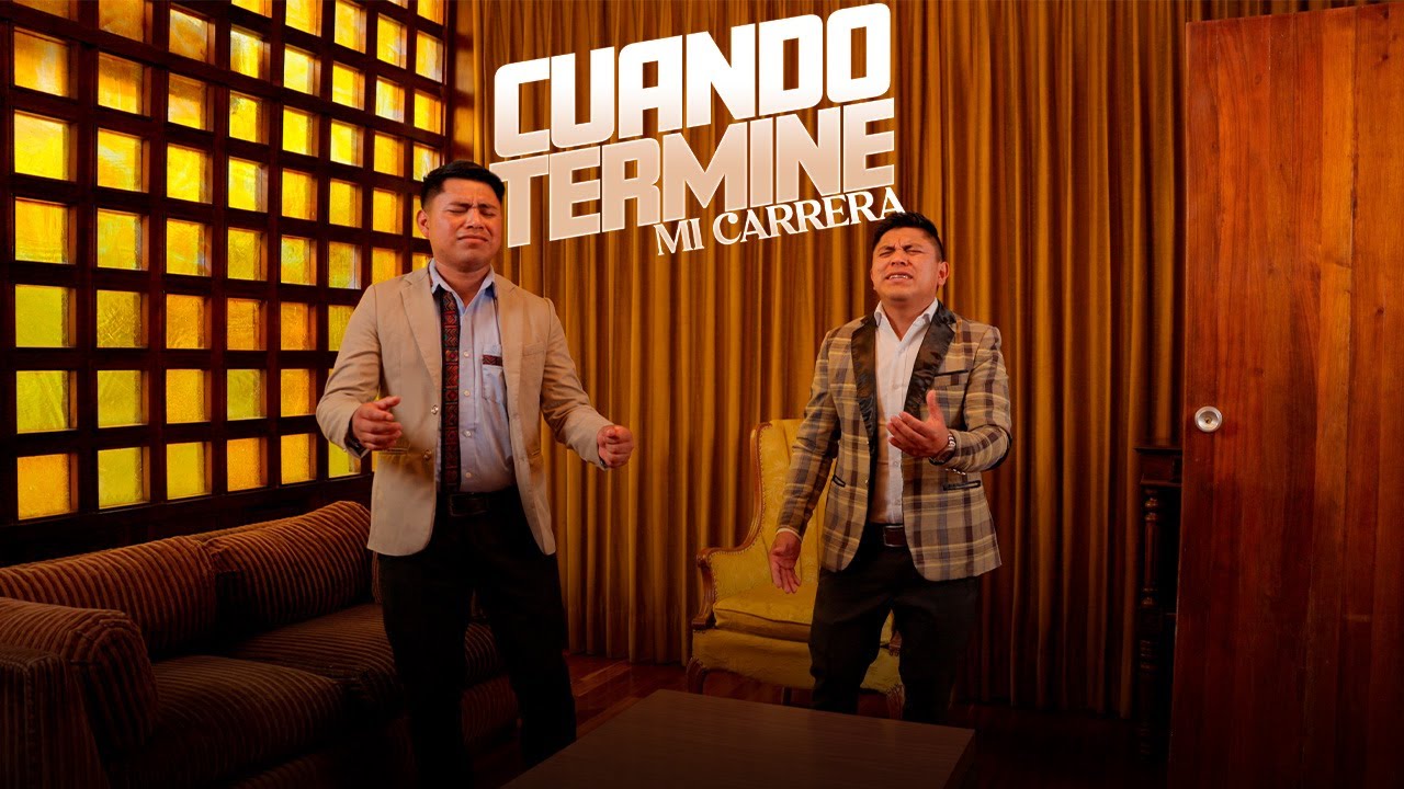CUANDO TERMINE MI CARRERA | GASPAR  PUENTES FEAT ELIAS LUX | VIDEO OFICIAL