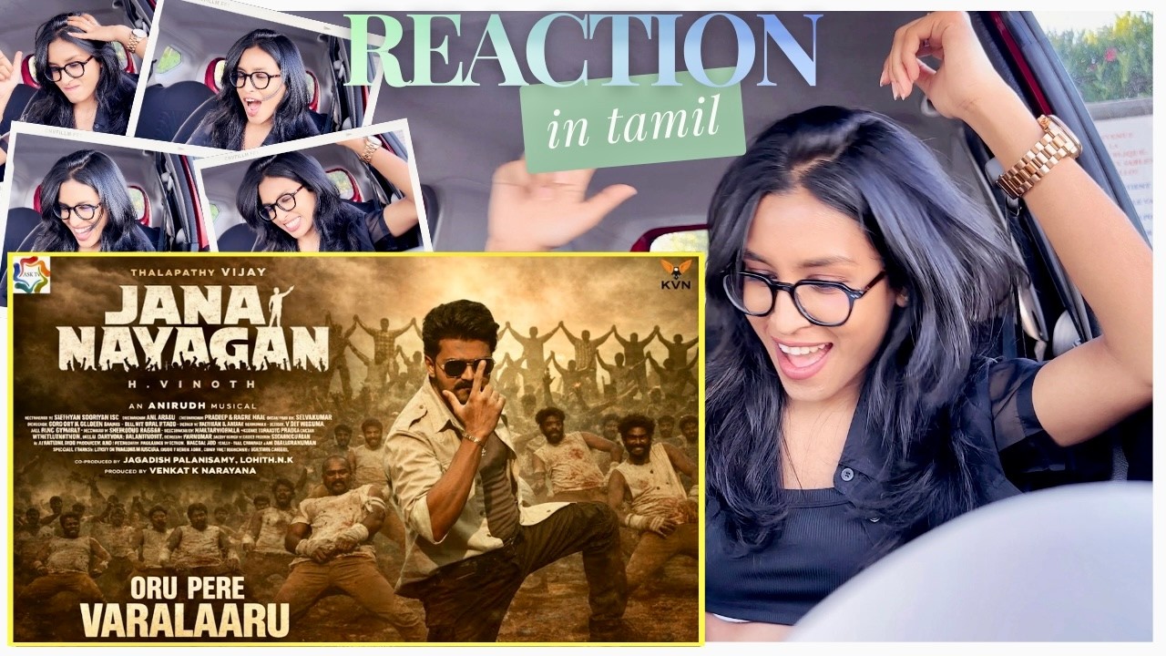 REACTION - Jana Nayagan – Oru Pere Varalaaru Lyrical | Thalapathy Vijay | H Vinoth |Anirudh |KVN
