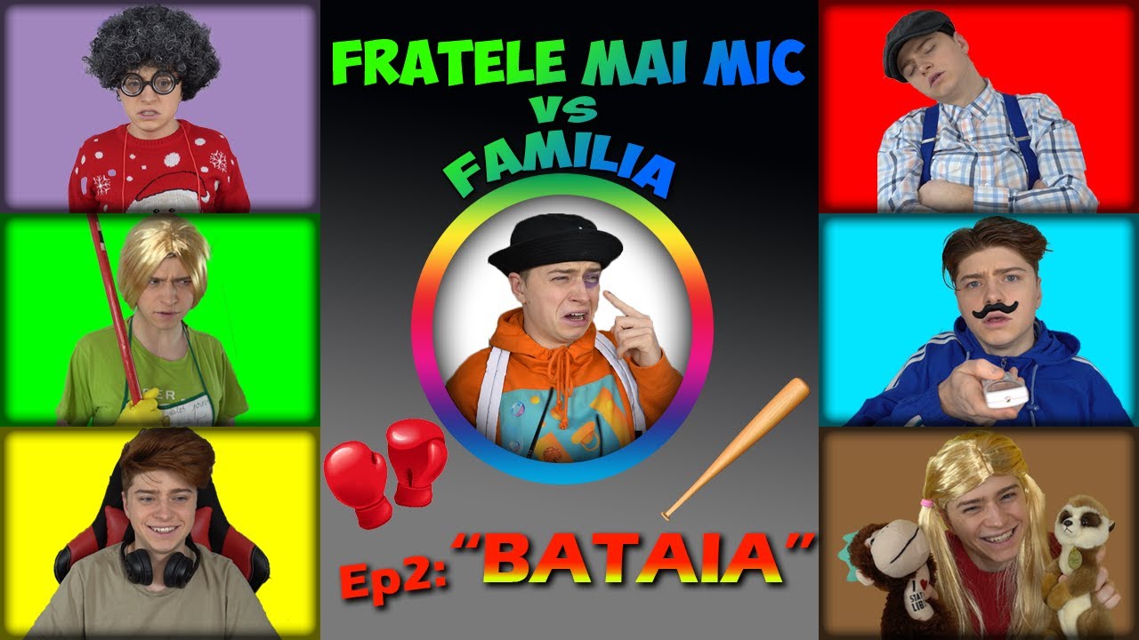 FRATELE MAI MIC vs FAMILIA/ Episodul 2: 