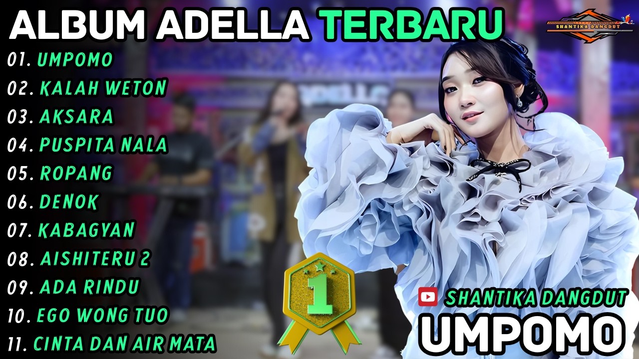 UMPOMO - KALAH WETON - Difarina Indra - Shantika Dangdut Full Album Terbaru