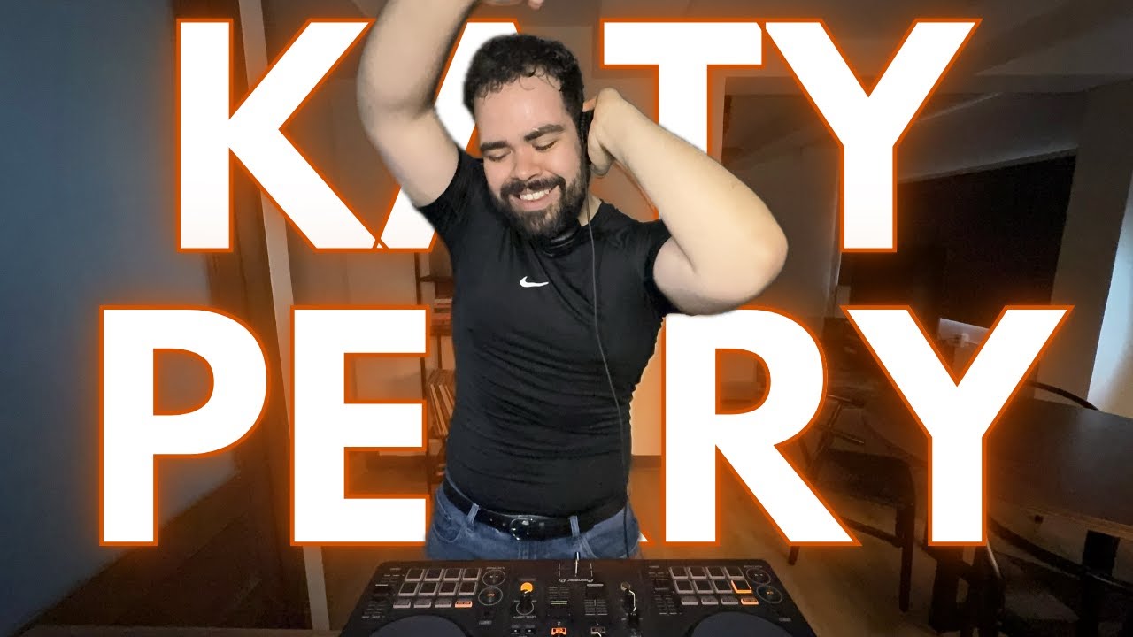 🐱 DJ Set The Katy Perry Mix 🐱 | Teenage Dream, PRISM, Witness, Smile, 143 | Manu Oropeza