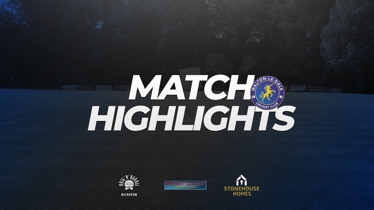 First Match Highlights! Last Over Thriller! WLDCC 2nds/3rds v Fylde 2s