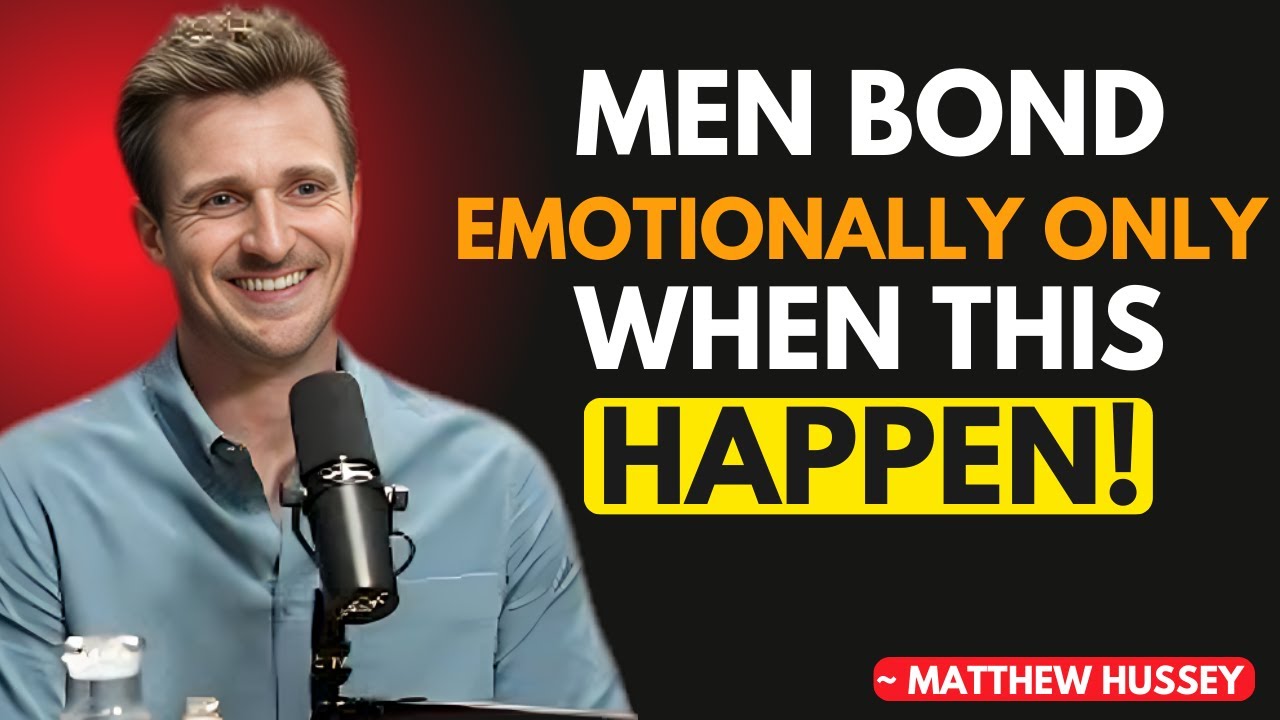 Men Only Get Emotionally Attached, These 7 Things Happen&rdquo; | Matthew Hussey best motivational speech,