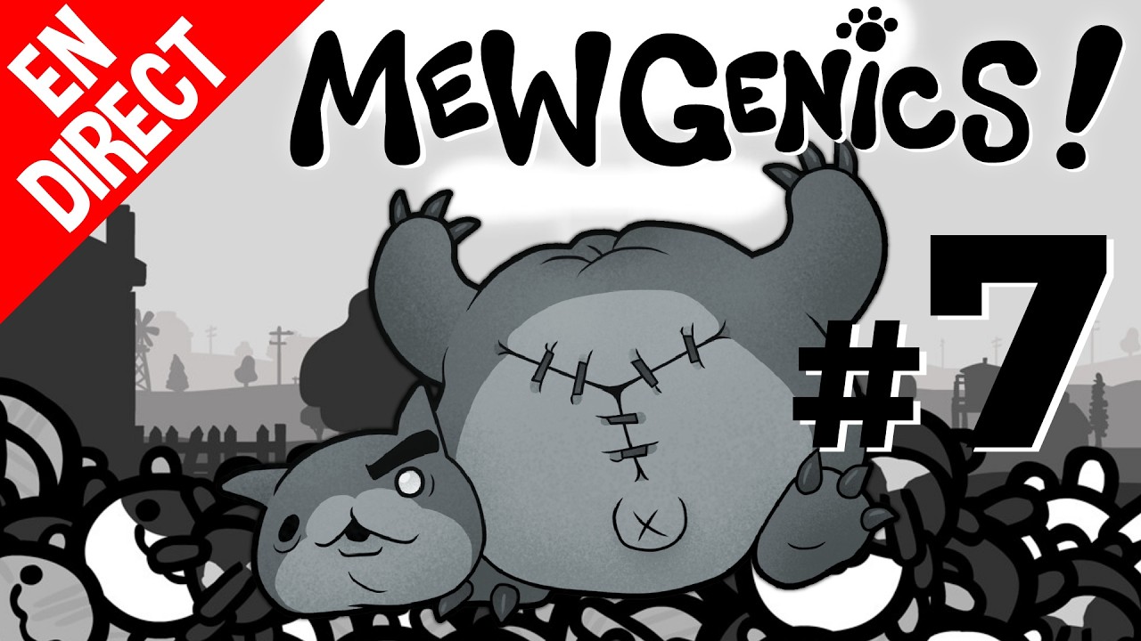 MEWGENICS SESSION #7