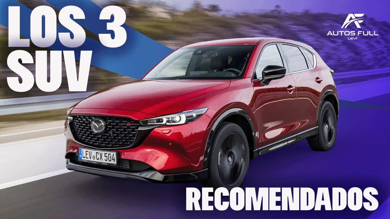 Los 3 SUV Compactos que te recomiendo a compra este 2022