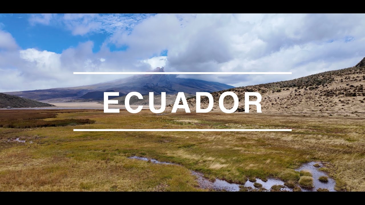 Adventures of Ecuador 4K | Cotopaxi | Otavalo Market | Banos | Quito | Mindo Valley