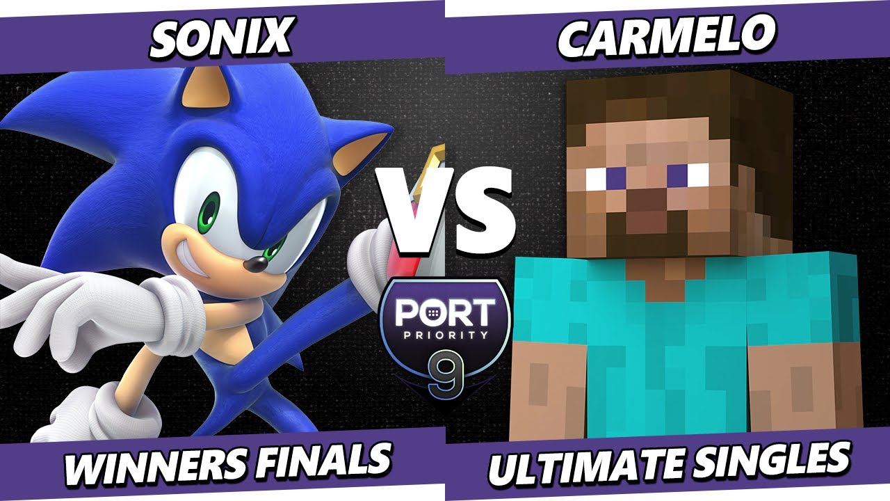 Port Priority 9 WINNERS FINALS - Sonix (Sonic) Vs. Carmelo (Steve) Smash Ultimate - SSBU