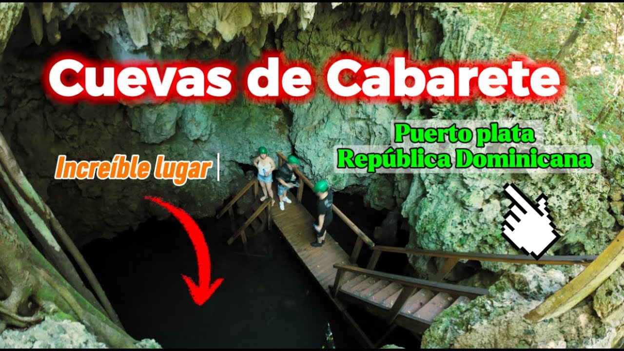Las incredibles cuevas escondidas de Cabarete  republica dominicana