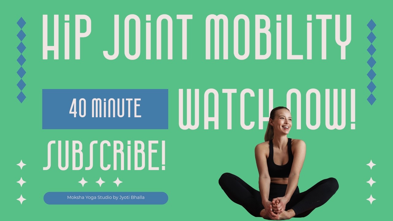 Yoga for Beginners in Hindi | Practice #20 | Hip Joints Mobility