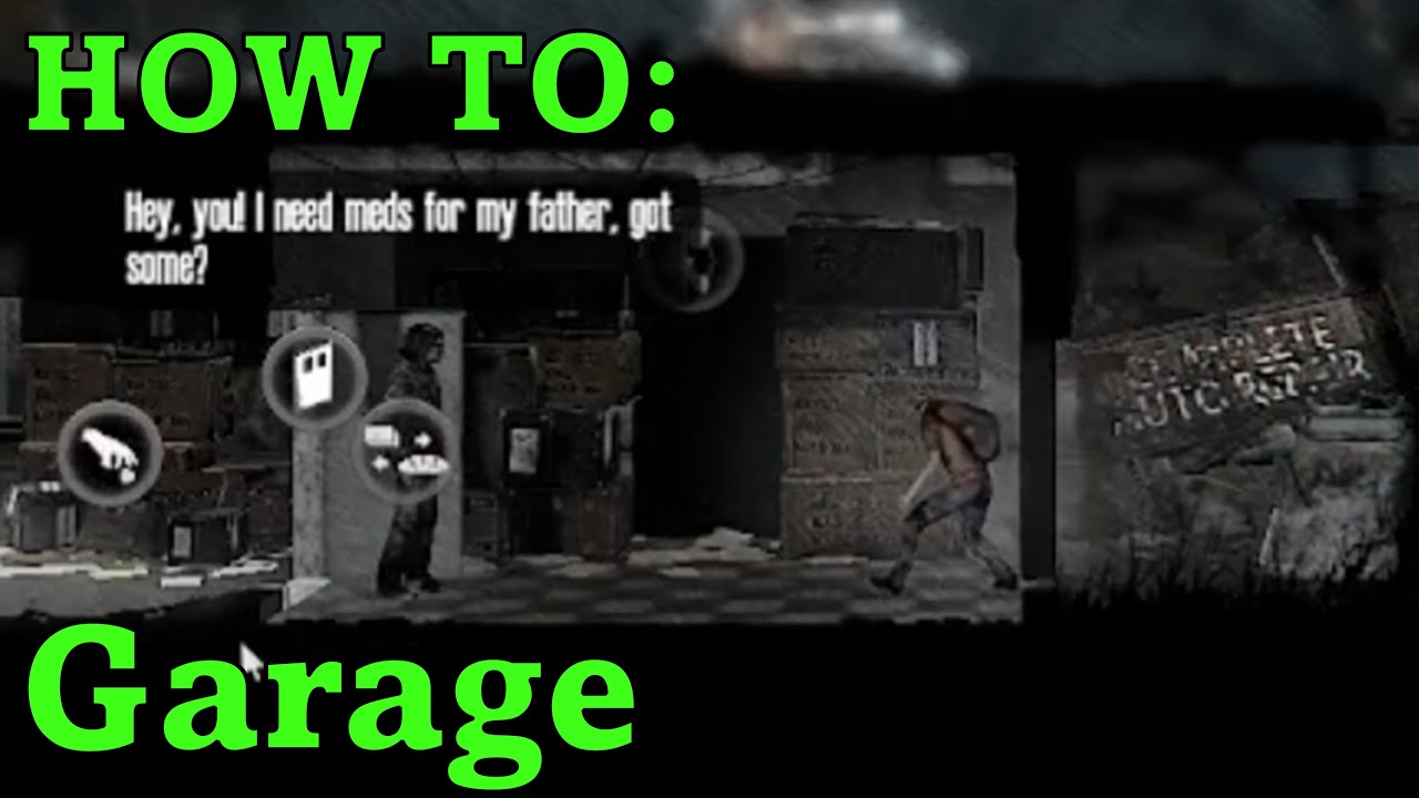Эксплойты в Гараже! Руководство по выживанию в This War of Mine!