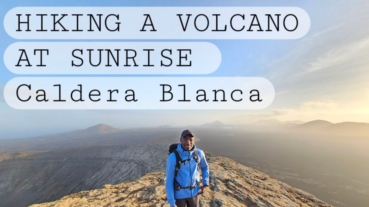 Hiking a volcano at sunrise: Caldera Blanca. Lanzarote, Spain