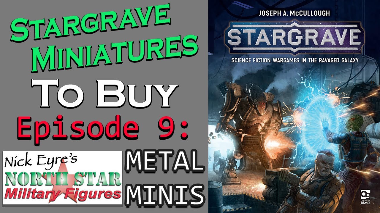Miniatures For Stargrave Episode 9 | Stargrave Nickstarter Metal Minis
