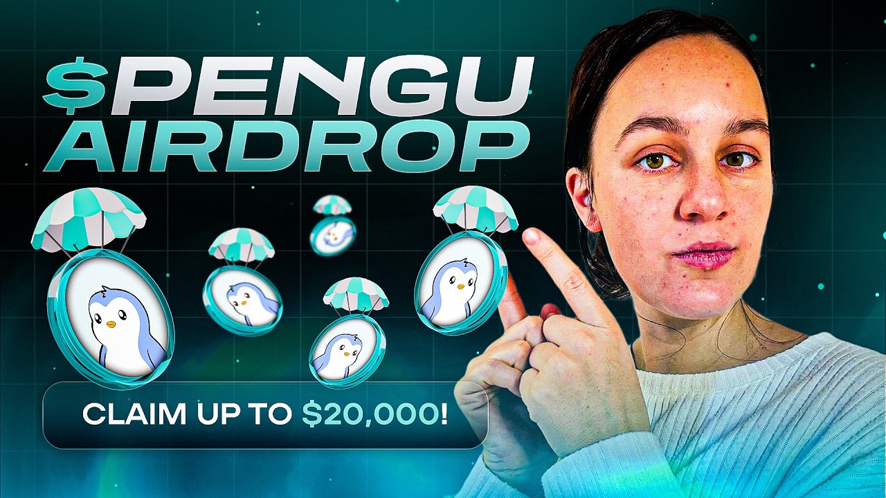 Pudgy Penguins Solana Airdrop: How to Claim up to $15,000 PENGU