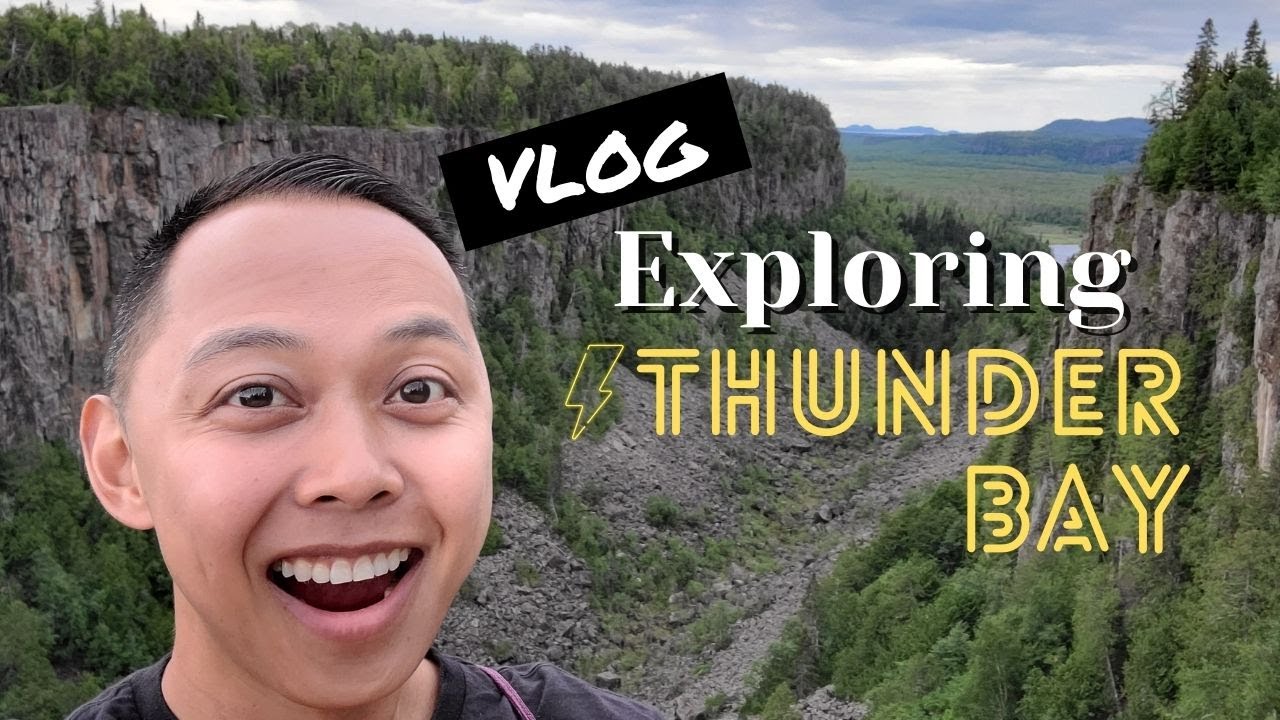 Exploring Thunder Bay VLOG