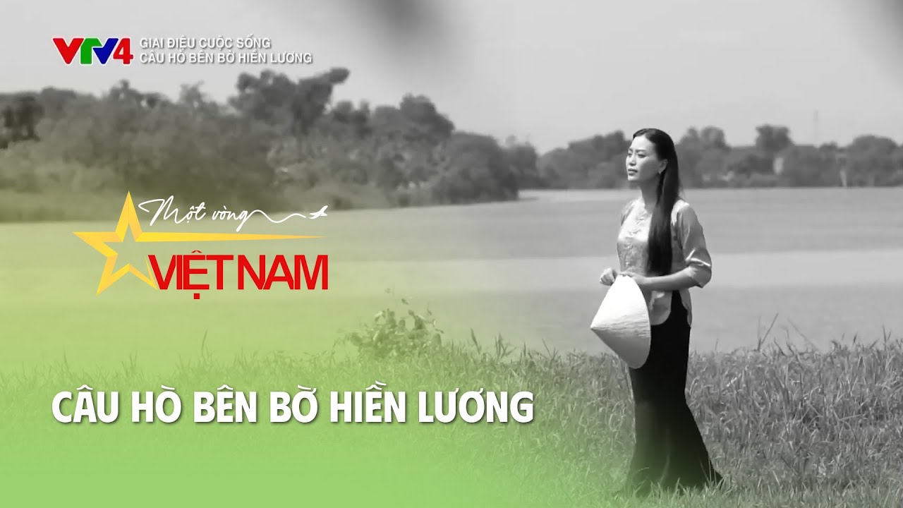 Câu hò bên bờ Hiền Lương | Giai điệu cuộc sống | Thời báo VTV