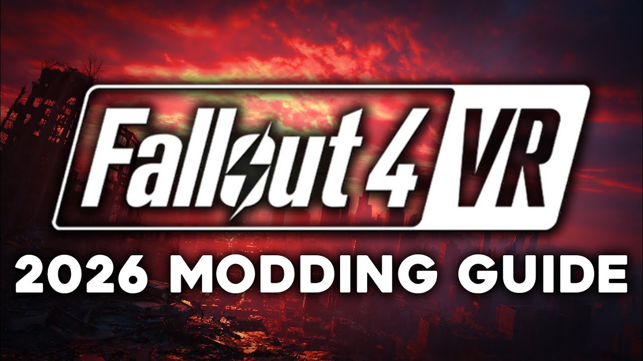 Как установить моды в Fallout 4 VR &mdash; пошаговое руководство для 2026 года с рекомендуемыми модами ...
