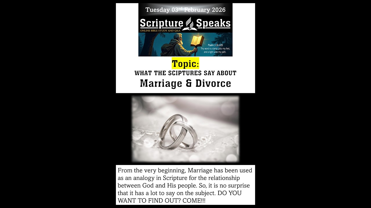What does the Scripture say about Marriage and Divorce