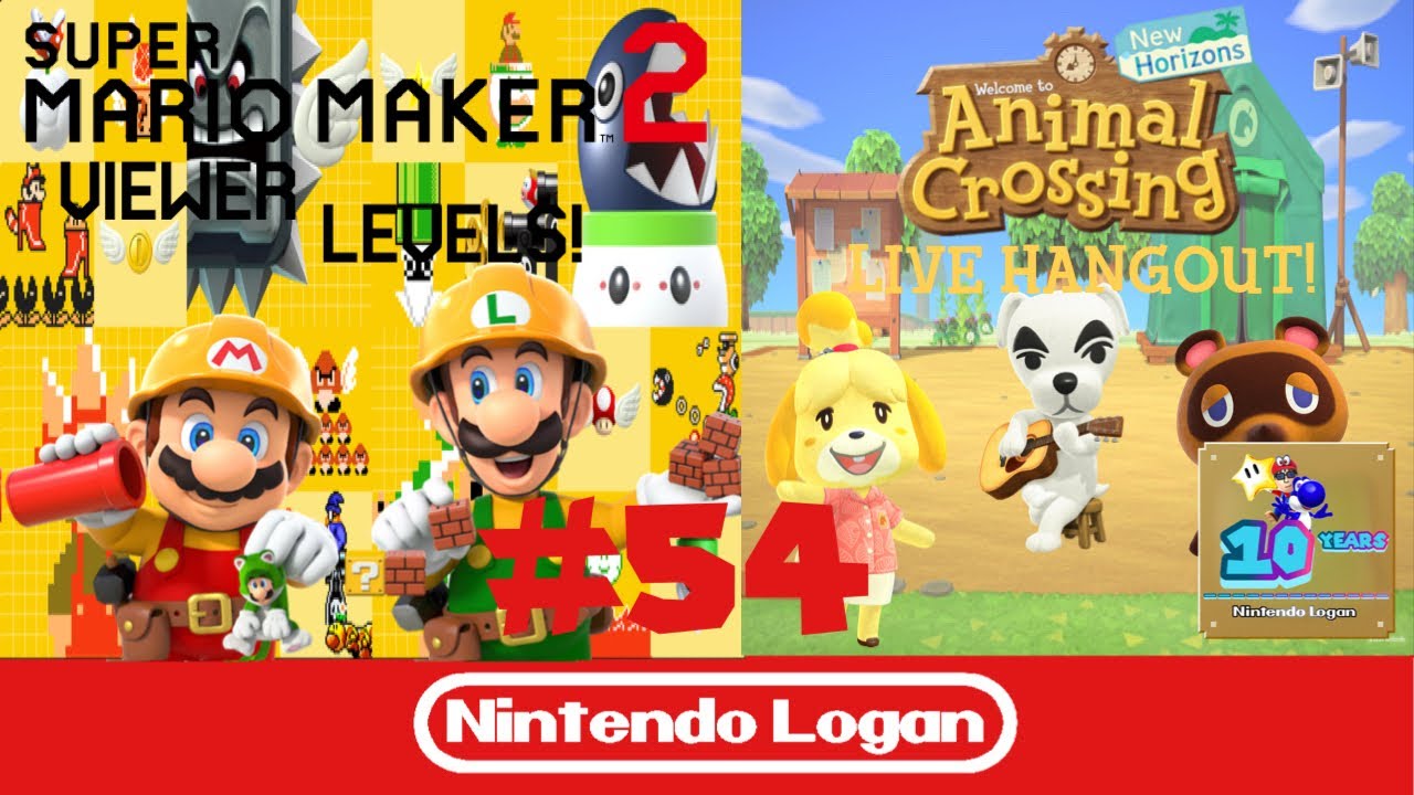 Super Mario Maker 2 Viewer Levels & Animal Crossing New Horizons LIVE Hangout! #54