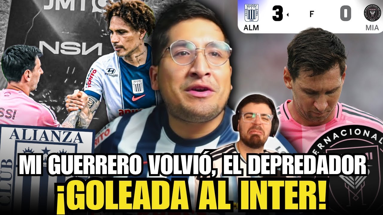 MI GUERRERO DOMÓ A MESSI 🔥 | ALIANZA 3-0 INTER MIAMI | DOMANDO A LA COBRA