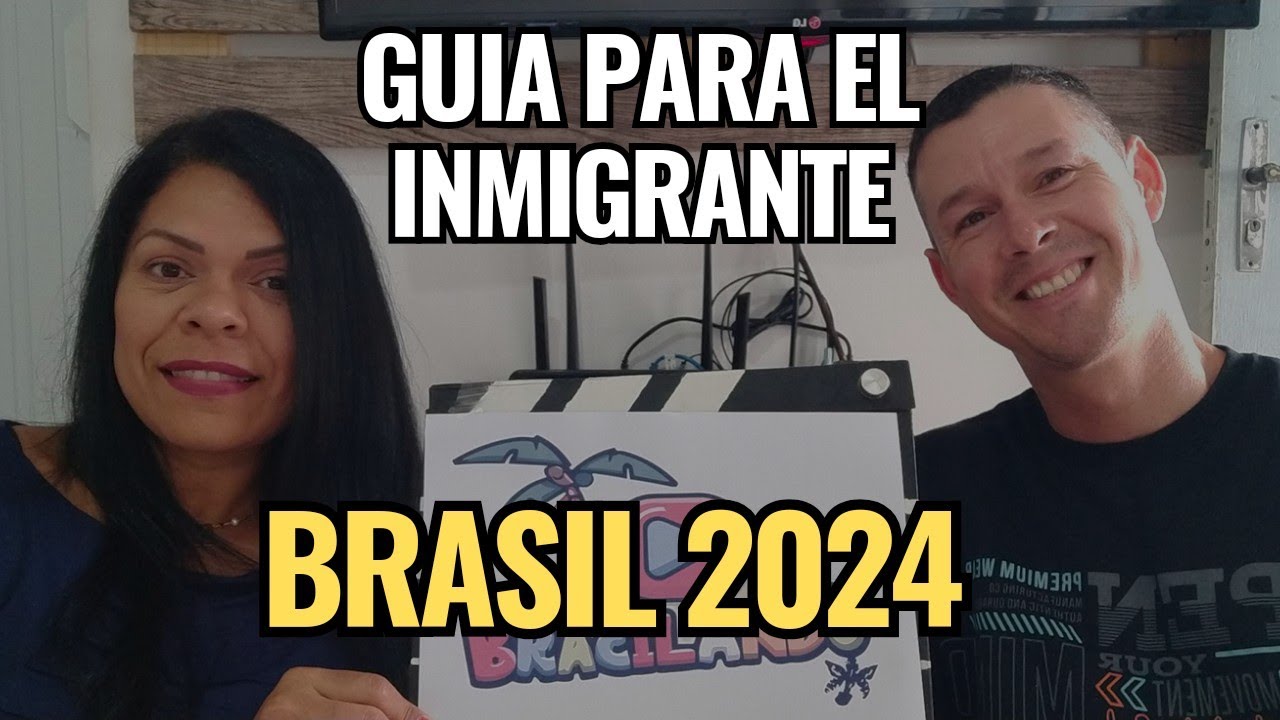 GUIA del INMIGRANTE en brasil