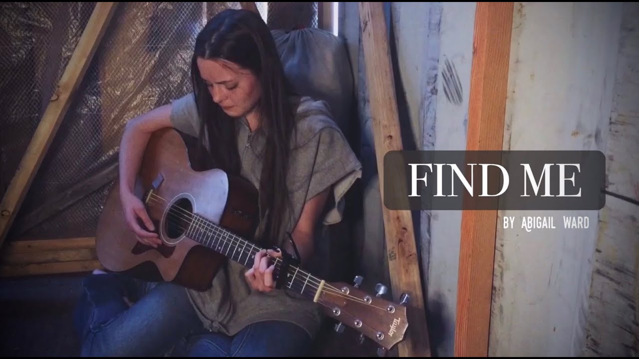 FIND ME by Abigail Ward - A song about human trafficking