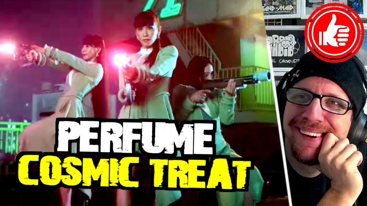 PERFUME 🔫「 Cosmic Treat 」...reaction to the return of J-POP 's most beloved group