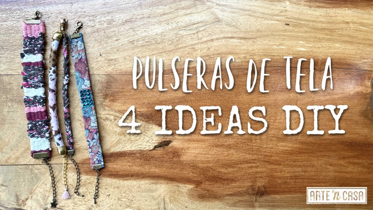 Pulseras de tela - 4 ideas DIY paso a paso para aprovechar los trozos de tela