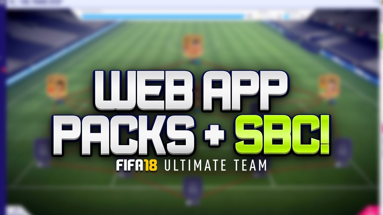 FIFA 18 WEB APP STARTER PACKS & FIRST SBC! - FIFA 18 ULTIMATE TEAM