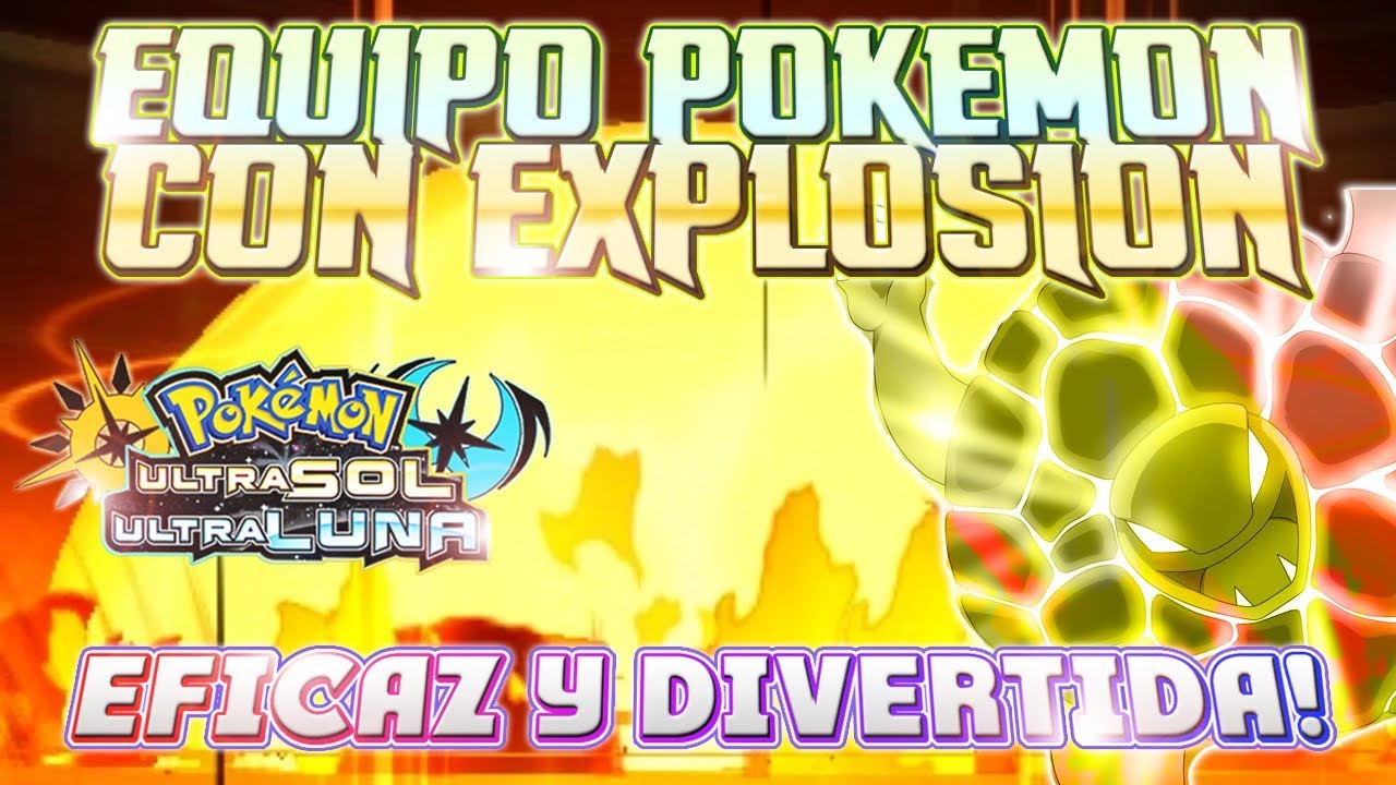 TODO POKÉMON CON EXPLOSIÓN! EFICAZ Y DIVERTIDA ESTRATEGIA LOCA POKÉMON ULTRASOL Y ULTRALUNA