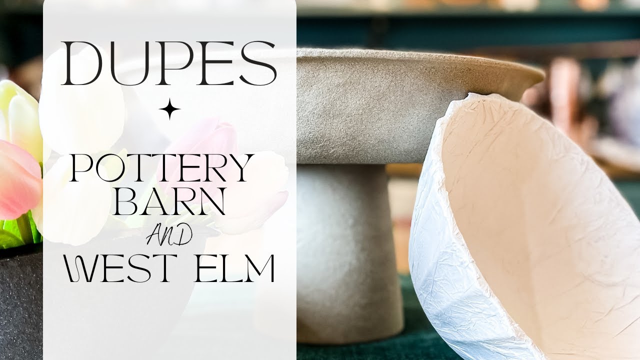 Pottery Barn West Elm Dupes