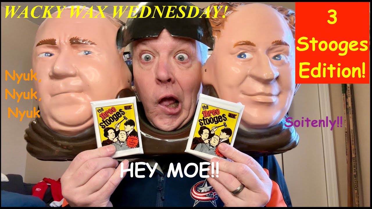 WACKY WAX 3 STOOGES Edition! Soitenly, Nyuk, Nyuk! Распаковка двойного набора Three Stooges FTCC!...