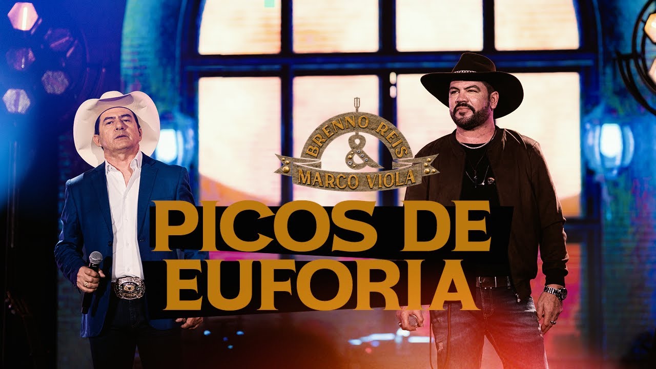 Brenno Reis e Marco Viola - Picos de Euforia (DVD Novas Histórias)