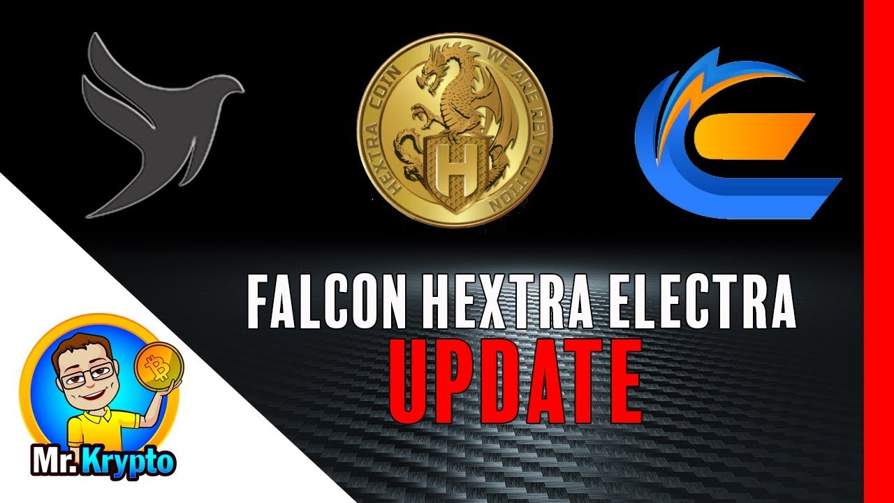 Elektra I Falcon I Hextra Coin UPDATE