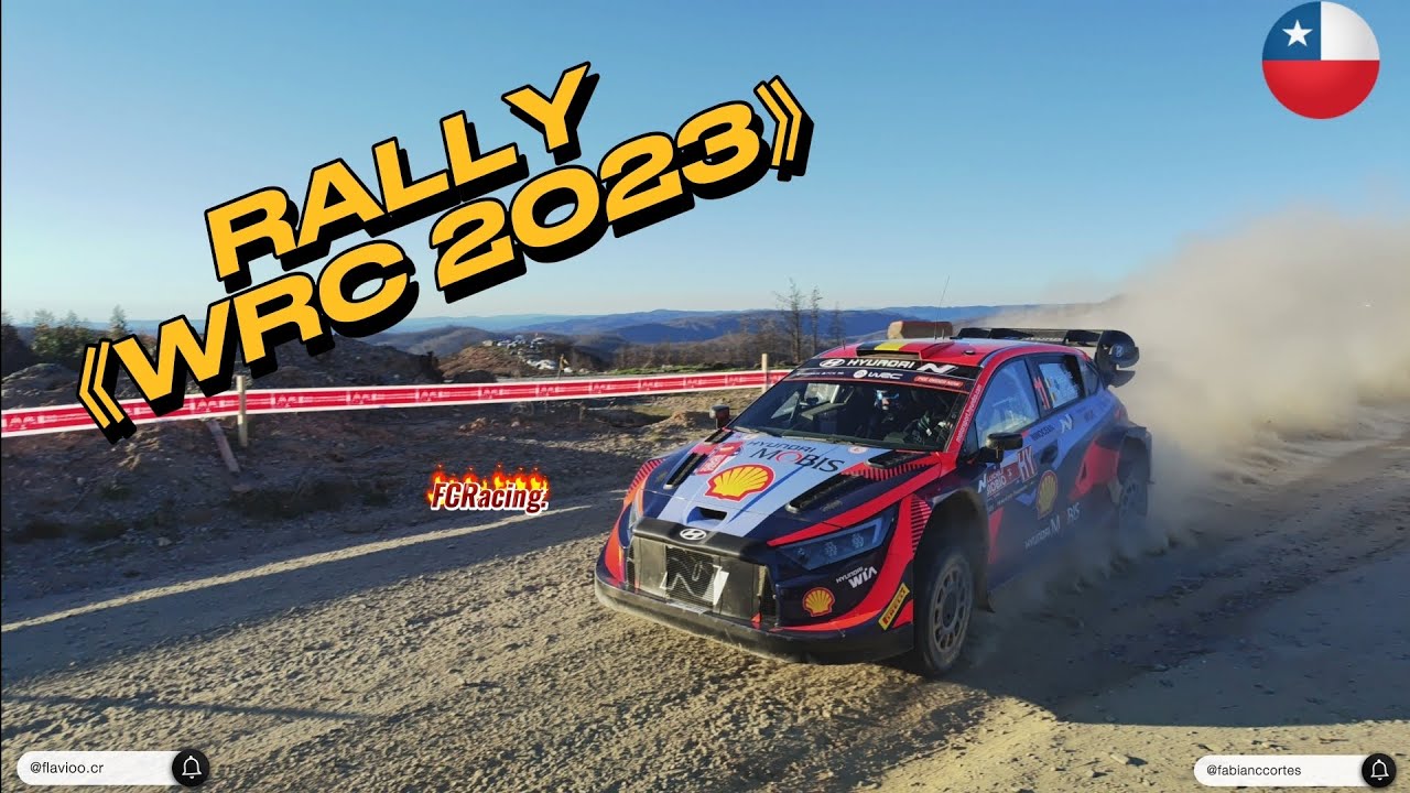 WRC 2023 Chile  /  VLOG 3 días de Rally /FCRacing❤️