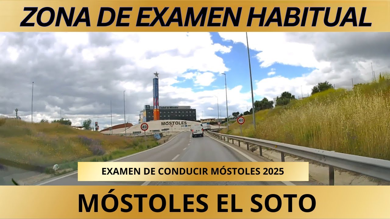 RECORRIDO Oficial del EXAMEN de CONDUCIR en MÓSTOLES 2025 | Zona El Soto