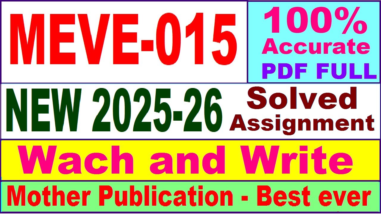 MEVE 015 solved assignment 2026 in English || meve 015 solved assignment 2025-26 || ignou meve15