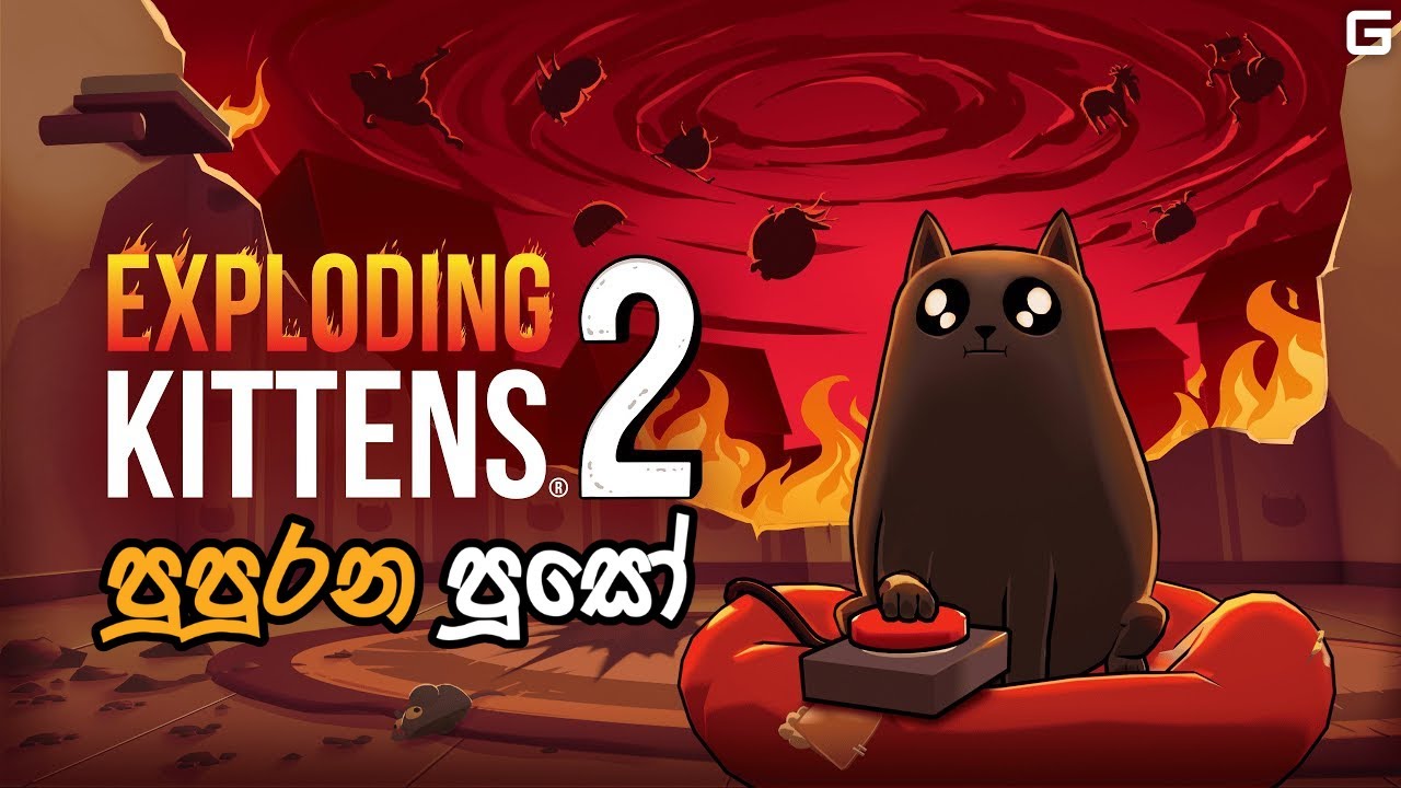 පුපුරන පූසෝ | Exploding Kittens 2 - Sinhala Gameplay