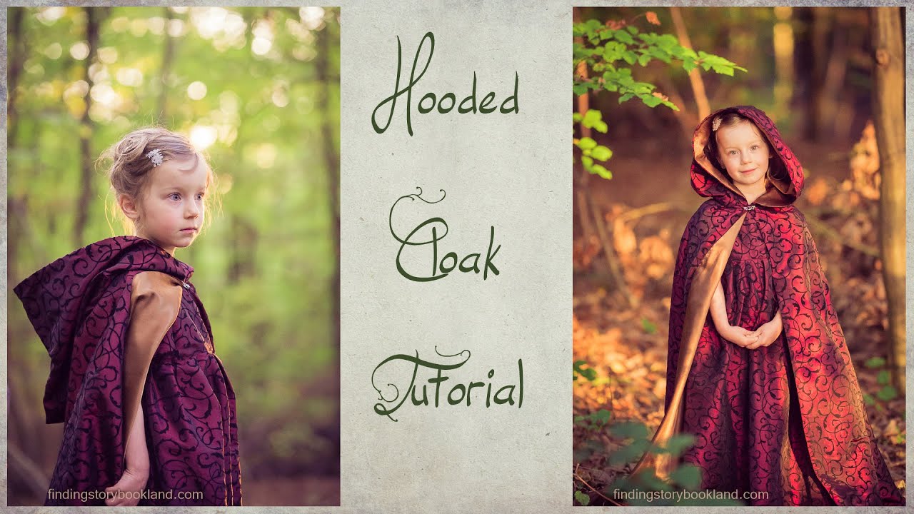 DIY Hooded Cloak Tutorial - How to sew a lined, hooded cape