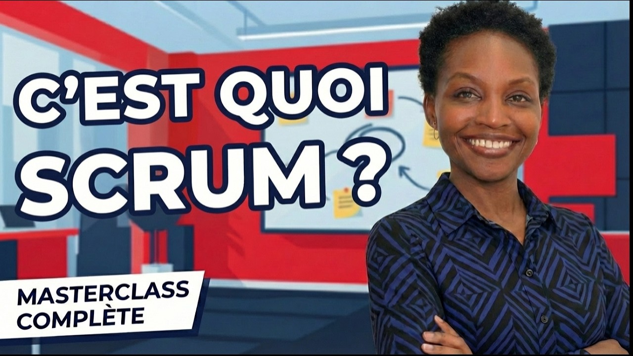 C'est Quoi Scrum ? Masterclass Complète pour Débutants