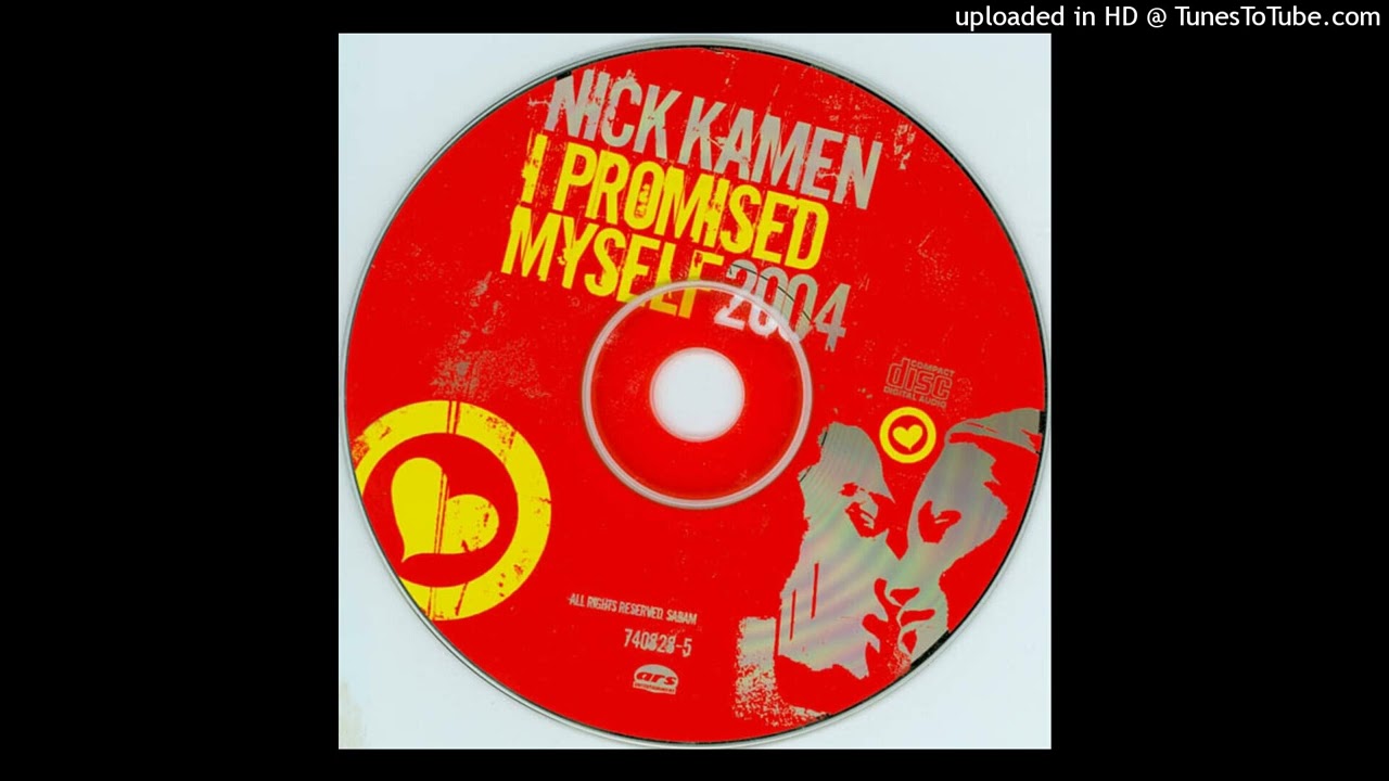 Nick Kamen - I Promised Myself 2004 (Radio Edit) 2004