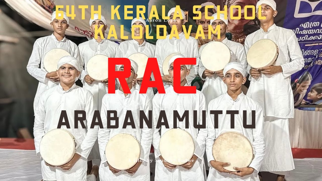 RAC | ARABANAMUTTU HS | 64th Kerala school kalolsavam 2026 | sajjad vattakara