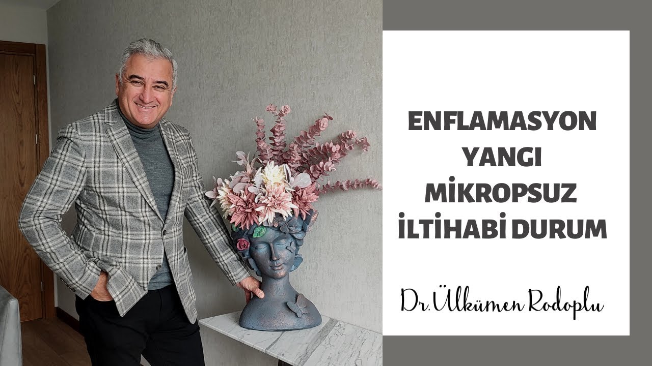ENFLAMASYON YANGI MİKROPSUZ İLTİHABİ DURUM