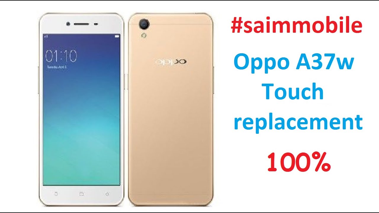 oppo a37 touch replacement (how to open) #saimmobile