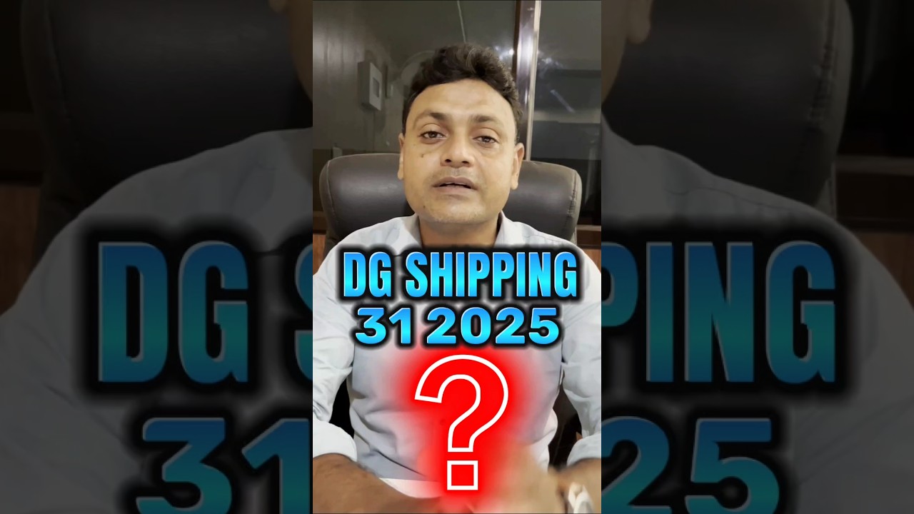 DG Shipping 31/2025 Circular Explained | No More sailing ❓#shippingupdates #dgshipping #merchantnavy
