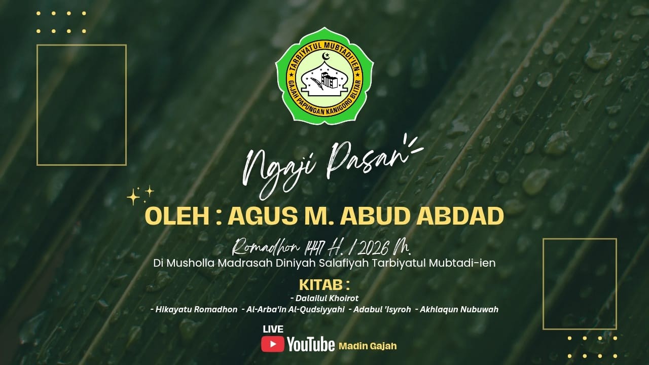 NGAJI PASAN KITAB HIKAYATU RAMADHAN OLEH AGUS ABUD 1447 H/2026 M BAG 5