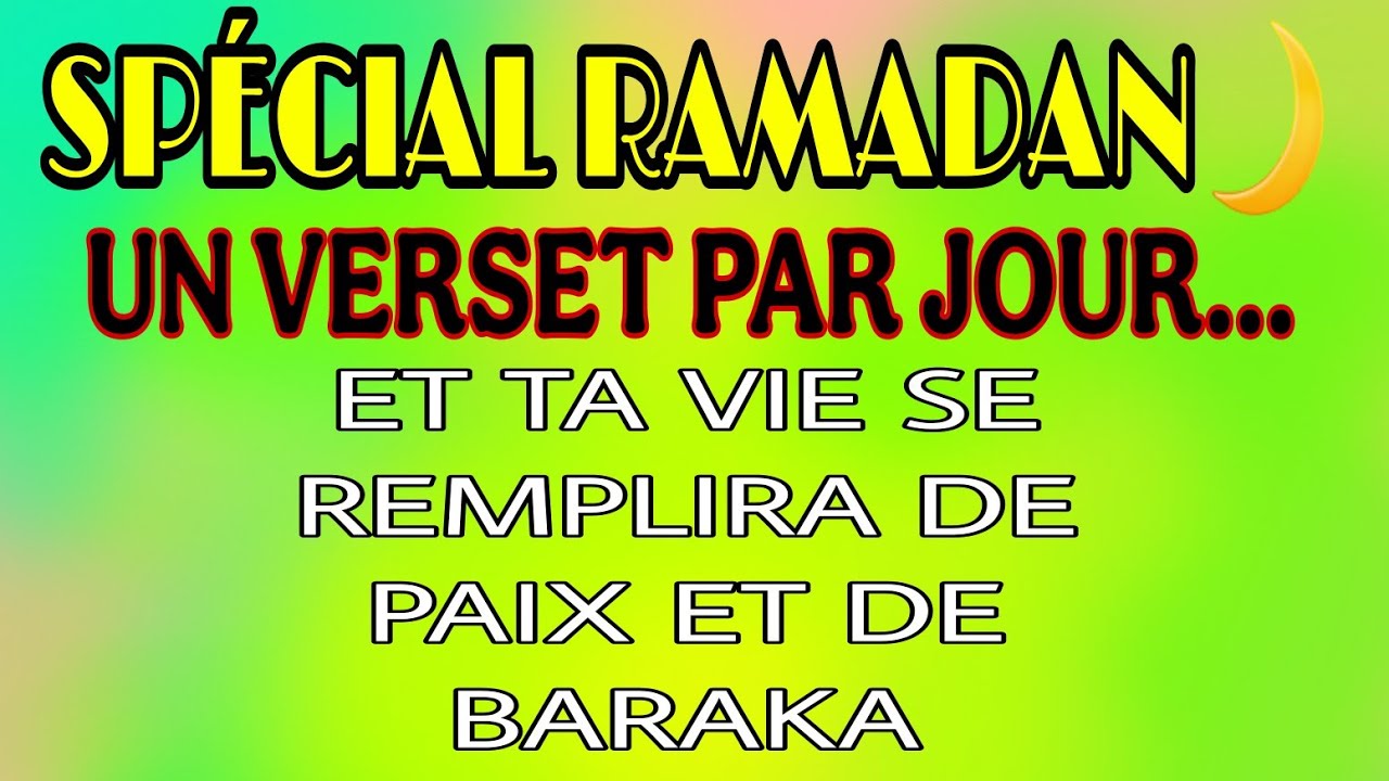 💫Ramadan 2026 : Écoute 1 Verset Chaque Jour et Vois Comment Ta Vie Change