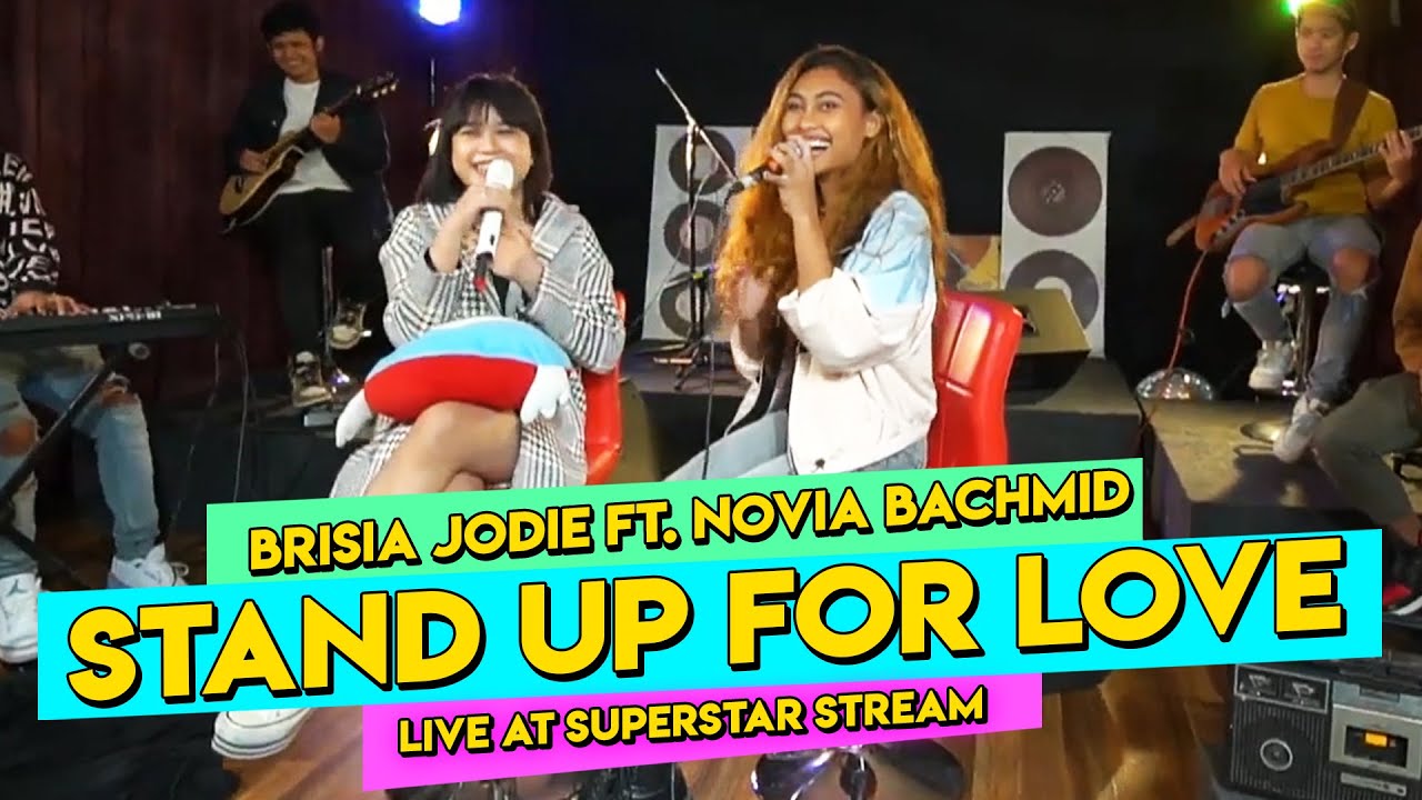 STAND UP FOR LOVE - DESTINY'S CHILD (Cover by BRISIA JODIE Ft. NOVIA BACHMID at Superstar Stream)